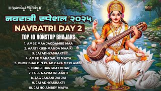 Navratri 2025 Day 2 | Nonstop Durga Bhajans | Maa Brahmacharini Aarti & Songs | Bhakti Songs