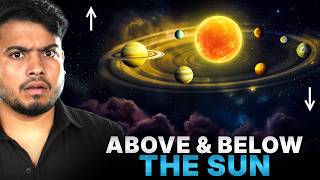 What's Above and Below the Solar System?