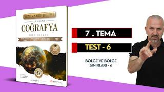 7.TEMA / TEST - 6 (Bölge ve Bölge Sınırları - 6) #maarifmodeli #maarifmodelicoğrafya