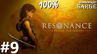 Zagrajmy w Resonance: A Plague Tale Legacy PL (100%) odc. 9 - Wysoka poprzeczka