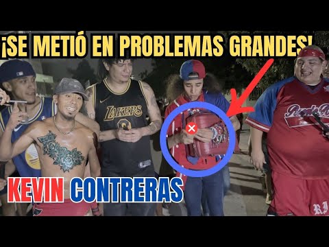 PROVOCO A LOS TIPOS EQUIVOCADOS Y ESTO sucedió A KEVIN CONTRERAS.