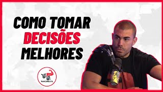 COMO TOMAR DECISÕES MELHORES| Leandro Twin