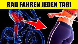Das passiert, wenn du jeden Tag Rad fährst!