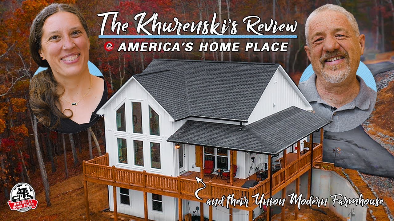 The Khurenskis Review Their Union Modern Farmhouse & America's Home Place