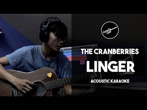 Linger – The Cranberries (Acoustic Guitar Karaoke)