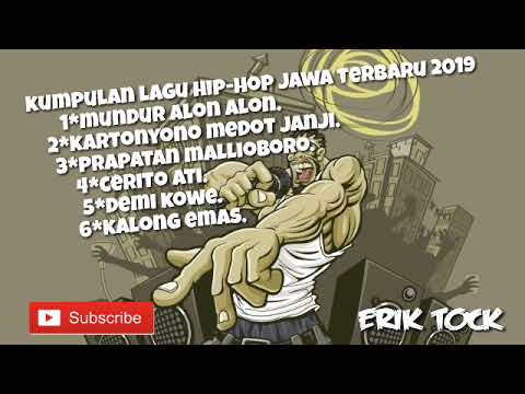 Kumpulan lagu hip hop jawa terbaru 2019(paling enak di dengar)