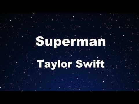 Karaoke♬ Superman – Taylor Swift【No Guide Melody】 Instrumental, Lyric