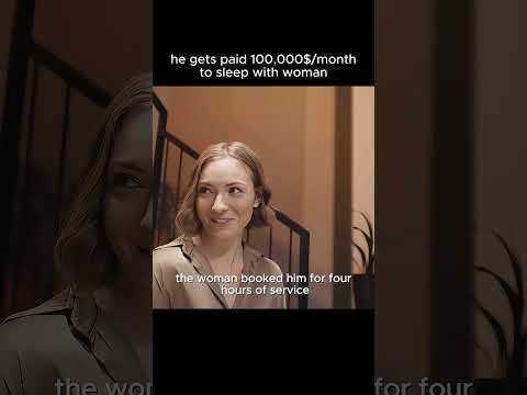He Gets Paid For Sleeping With Woman