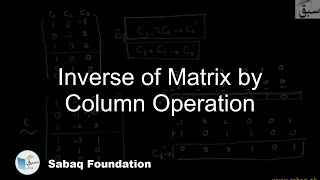 Inverse of Matrix by Column Operation