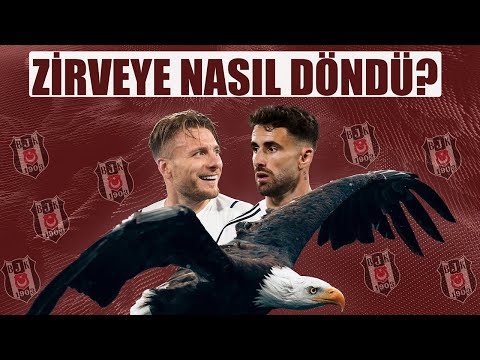 BEŞİKTAŞ ZİRVEYE NASIL DÖNDÜ?