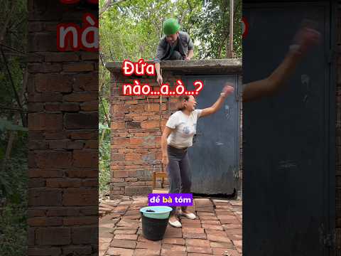 Đứa nào...? Đừng để bà tóm đấy nhé! Hahaha...