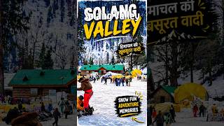 Solang Valley #manali#himachal pradesh #shorts#viral