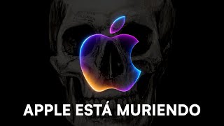 APPLE SE ESTA MURIENDO...