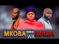 MKOBA WA MAMA Episode [ 86 ] {S2 }  Tradition & Love story