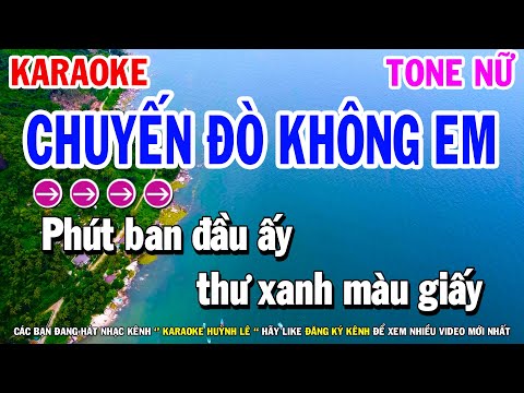 Karaoke Chuyến Đò Không Em Tone Nữ | Nhạc Sống Beat Bolero Hay | Huỳnh Lê