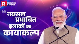The nation first approach has positively transformed the maoist-affected regions...