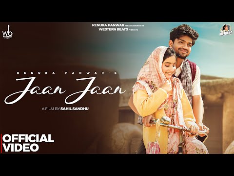 Jaan Jaan(Official Video) Renuka Panwar| Ujjwal Saini |Arvind Jangid|Sahil Sandhu| New Haryanvi Song