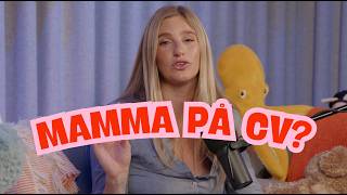 Mamma på CV!!