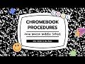 Chromebook Usage and Digital Citizenship