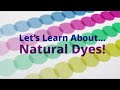 Natural Dyeing Techniques and Processes