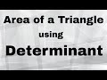 Finding the Area of a Triangle Using Matrices