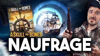 Le NAUFRAGE à 500 MILLIONS signé Ubisoft : Skull & Bones