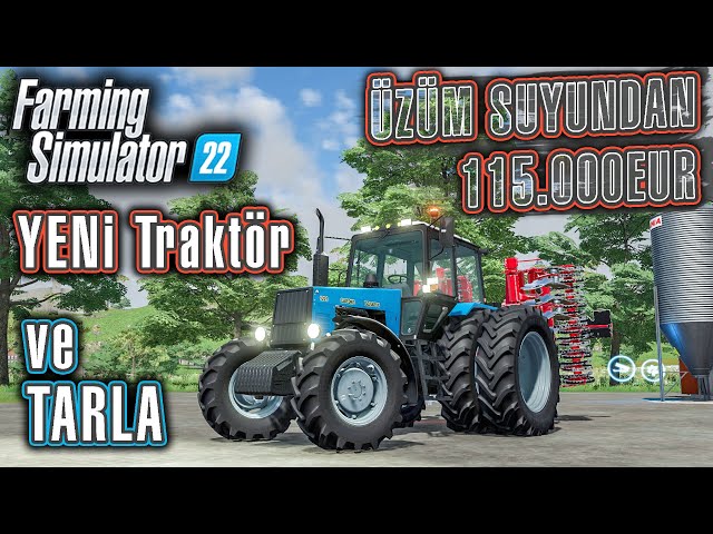 *YENİ TRAKTÖR VE YENİ TARLA! ÜZÜM SUYUNDAN 115.000EUR* | FS 22 Haut-Beyleron - Bölüm 43