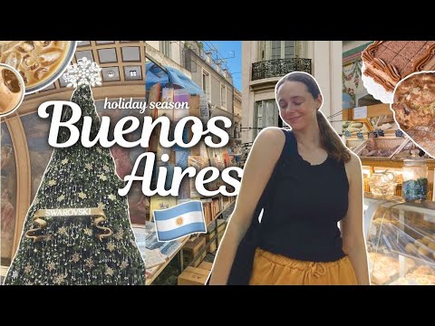 HOLIDAY SEASON IN BUENOS AIRES ARGENTINA 🇦🇷 (& spending the holidays abroad)