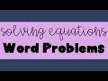 Solving Word Problems with Equations