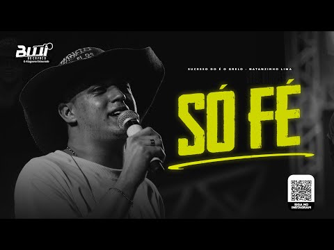 NATANZINHO LIMA - SO FÉ (MÚSICA NOVA)