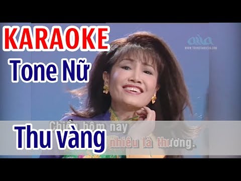 Thu Vàng KARAOKE – Thanh Lan | Tone Nữ | Asia Karaoke Beat Chuẩn