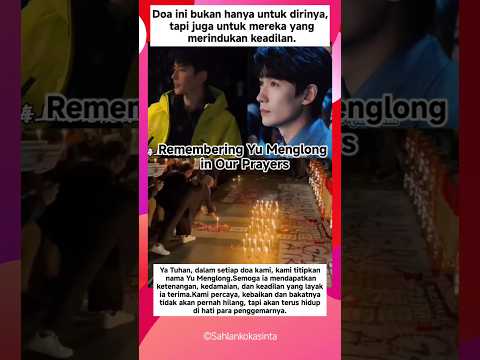 Prayer for Yu Menglong #yumenglong #shorts #viral #fyp