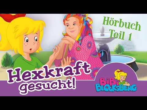 Bibi Blocksberg | Hexkraft gesucht (Hörbuch) TEIL 1 / 45 Minuten Entspannung