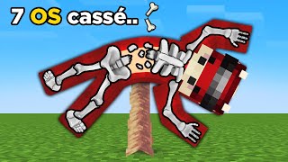 Je dois casser TOUT mon Corps pour Finir Minecraft.. (-999,999 os cassé)