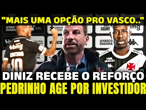 ESTOUROU NOS BASTIDORES! ACERTO E DINIZ RECEBE REFORÇO! PEDRINHO TRABALHAR POR INVESTIDOR!