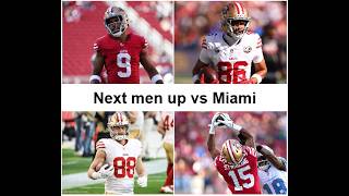 49ERS NEWS: What impact will these backups have as the 49ers look to go 2-0 vs Miami?