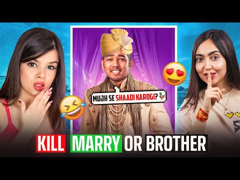 Kill, Marry OR Brother Got *Awkward* 😂 ft. Kaashvi