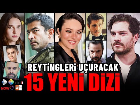 Yeni Başlayacak Tüm Diziler - 15 YENİ DİZİ