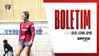 BOLETIM DE TREINO: 22/08/2025 | SPFC PLAY