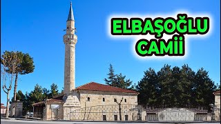 ELBAŞOĞLU CAMİİ