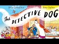 Detective Dog Nell's Adventures