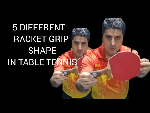 5 Different Racket Grip Shape in Table Tennis