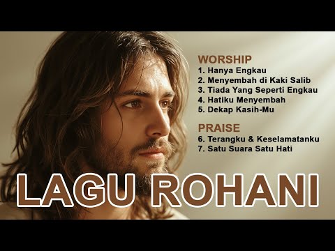Lagu Rohani Kristen Terbaru 2025 | Kumpulan Lagu Pujian Penyembahan Menyentuh Hati
