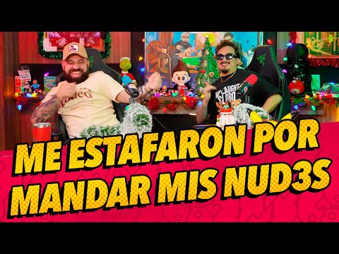 Episodio 299 - Me estafaron por mandar mis nud3s