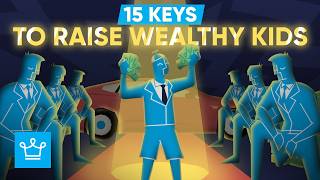 15 Ways To Make Your Children Rich