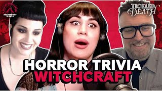 Witchcraft Horror Game Show Trivia! ft. Andrea Subissati | Tickled to Death Ep. 18