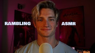 ASMR Whispered Rambling