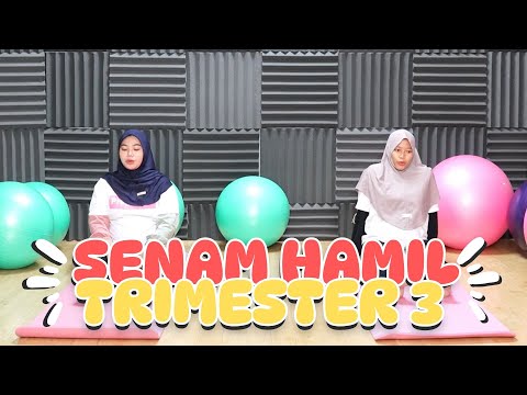 Senam Hamil Trimester 3 || Bidan Adinda, Amd, Keb - Medikacare