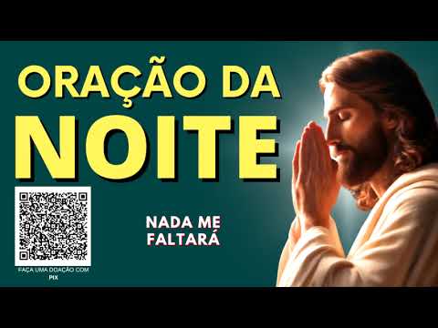 AÇÃO DA NOITE = NADA ME FALTARÁ