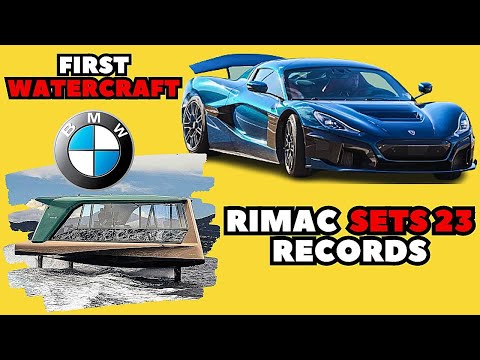 Rimac Nevera sets 23 new Records | BMW created a WaterCraft | Auto Dose #1